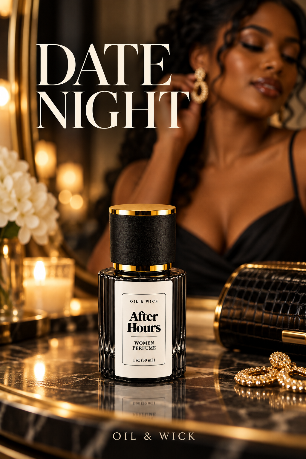 Oil & Wick After Hours fragrance occasion inspiration
