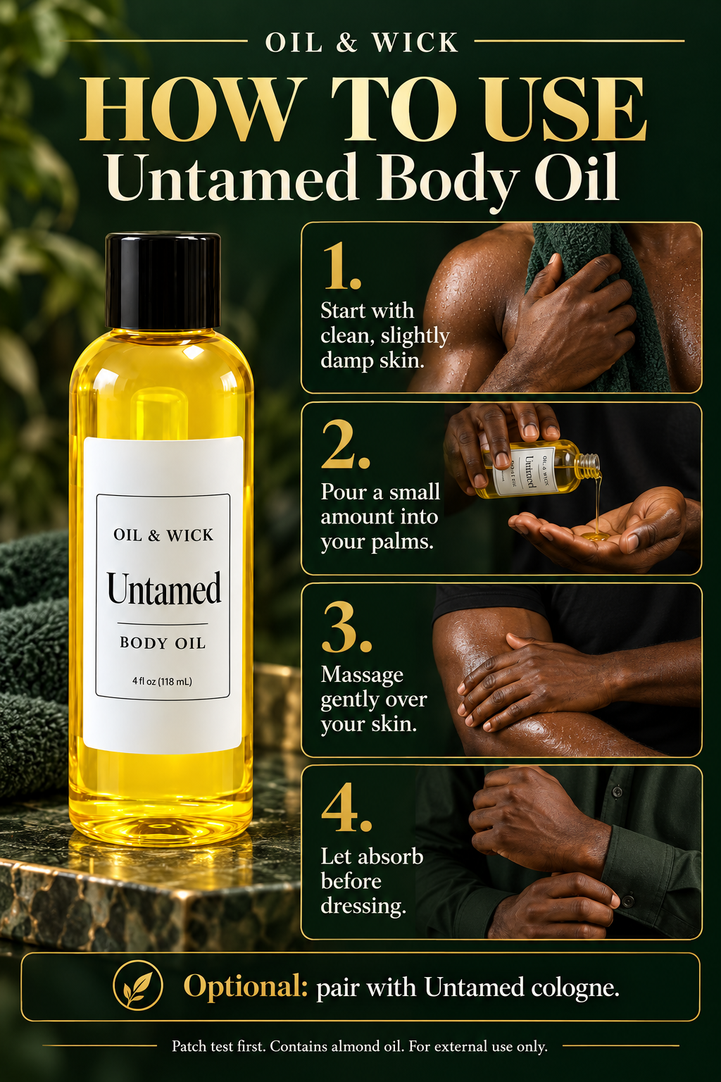 Untamed body oil — how to use